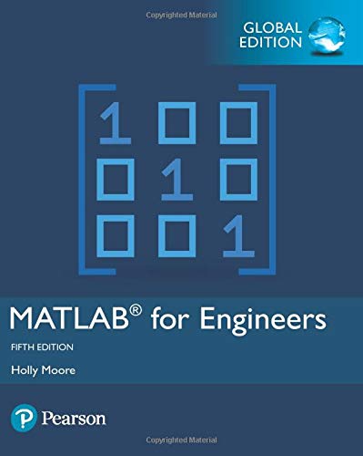 MATLAB FOR ENGINEERS, GEP5