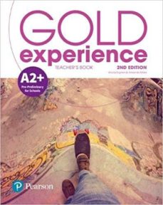 Gold Experience 2ed Teacher's Book w/ Online Practice, Teacher's Resources & Presentation Tool Level A2+