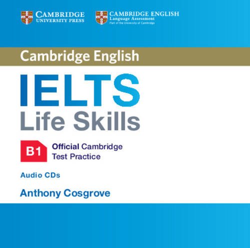 IELTS Life Skills Official Cambridge Test Practice Audio CD B1