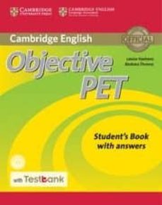 Objective PET 2ed Stuednt's Book wih Answers and CD-ROM with Testbank