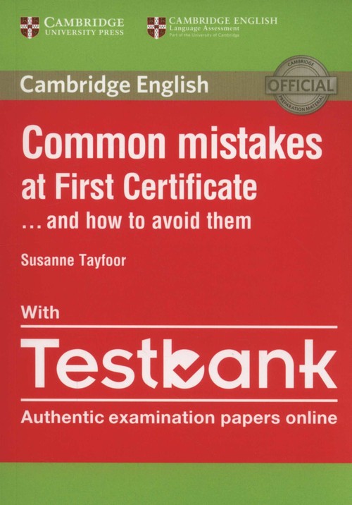 Common Mistakes at First Certificate… and How to Avoid Them Paperback with Testbank