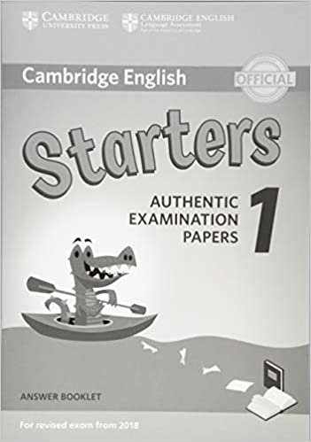 Cambridge English Starters 1 for Revised Exam from 2018 Answer Booklet