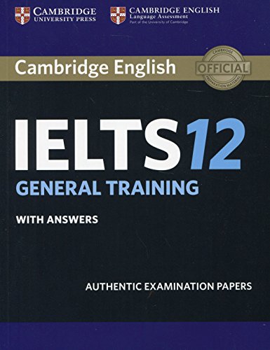 Cambridge IELTS General Training Student's Book with Answers 12