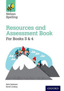 NELSON SPELLING RESOURCES AND ASSESSMENT BOOK FOR 3 & 4