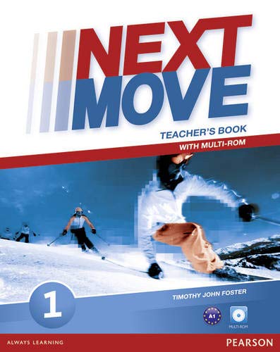 Next Move Teacher's Edition w/Multi-ROM Level 1