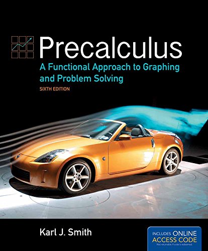 PRECALCULUS A FUNCT APP TO GRAP AND PROB SOLV 6Ed. Smith