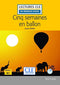 Cinq semaines en ballon 2Ed +CD MP3