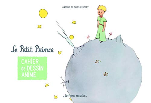 Cahier de dessin anime - Le Petit Prince