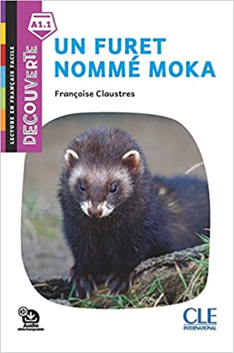 Un furet nommé Moka - Lec Decouv A1.1 - audio tele                                             