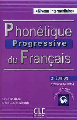 Phonetique Progr du francais 2e Ed N A2-B2-B2 Inter - L+CDA - Compl