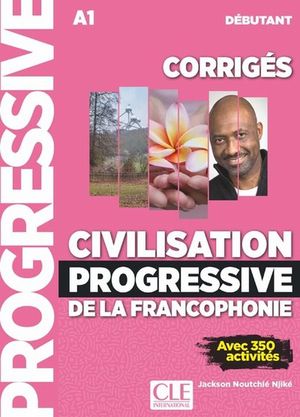 Civilisation progr de la francophonie N Deb - corr - Compl