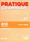 Pratique grammaire B2 - compl