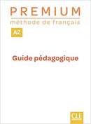 Premium A2 - Guide pédagogique ¿ M Adult
