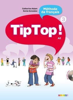 Tip Top! 3 Méthode de français