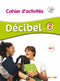 Décibel 2 A2.1 Cahier+CD