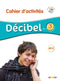 Décibel 3 A2.2 Cahier+CD