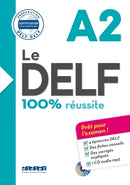 Le DELF -100% réussite -A2- Livre+CD