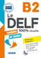 Le DELF sco & junior - 100% réussite - B2 - Livre + CD