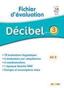 Décibel 3 A2.2 Fichier d´éval+CDmp3