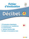 Décibel 4 B1 Fichier d´éval+CDmp3