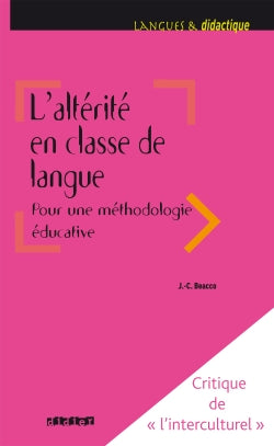 L'altérité en classe de langue pour une méthodologie éducative