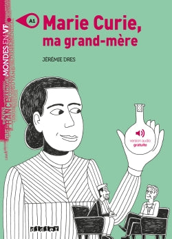 Marie Curie, ma grand-mère - Livre + MP3