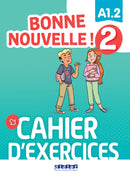 Bonne nouvelle!2 Cahier+CD