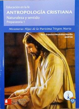ANTROPOLOGÍA CRISTIANA.  1° BACHILLERATO.