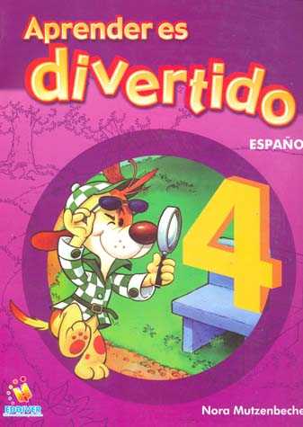 APRENDER ES DIVERTIDO.  ESPAÑOL.   4° PRIMARIA.