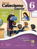 NUEVO CATECISMO ESCOLAR. 6° PRIMARIA.  MI COMPROMISO CON LA IGLESIA. (SIC)