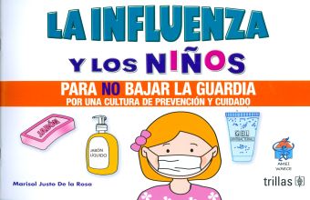 LA INFLUENZA Y LOS NIÑOS