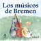 LOS MÚSICOS DE BREMEN