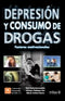 DEPRESIÓN Y CONSUMO DE DROGAS