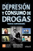 DEPRESIÓN Y CONSUMO DE DROGAS