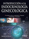 INTRODUCCIÓN A LA ENDOCRINOLOGÍA GINECÓLOGA