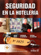 SEGURIDAD EN LA HOTELERÍA