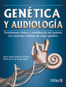 GENÉTICA Y AUDIOLOGÍA