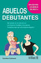 ABUELOS DEBUTANTES