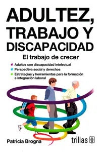 ADULTEZ, TRABAJO Y DISCAPACIDAD