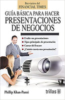 GUÍA BÁSICA PARA HACER PRESENTACIONES DE NEGOCIOS