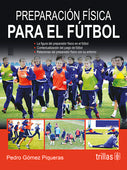 PREPARACIÓN FÍSICA PARA EL FÚTBOL