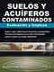 SUELOS Y ACUÍFEROS CONTAMINADOS