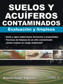 SUELOS Y ACUÍFEROS CONTAMINADOS