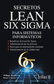 SECRETOS LEAN SIX SIGMA PARA SISTEMAS INFORMÁTICOS