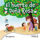 EL HUERTO DE DOÑA ROSA