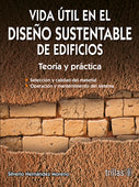 VIDA ÚTIL EN EL DISEÑO SUSTENTABLE DE EDIFICIOS