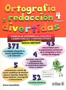 ORTOGRAFÍA Y REDACCIÓN DIVERTIDAS 4. PRIMARIA