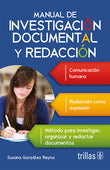 MANUAL DE INVESTIGACIÓN DOCUMENTAL Y REDACCIÓN