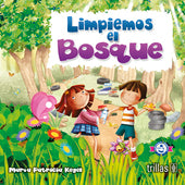 LIMPIEMOS EL BOSQUE