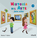 HISTORIA DEL ARTE PARA NIÑOS